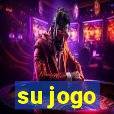 su jogo